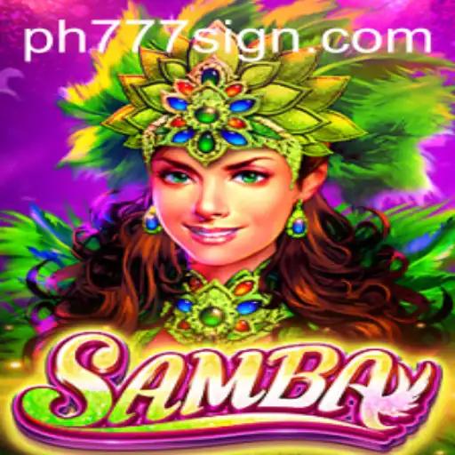 Samba Game Features and Rules with PH777: An Exciting Journey
